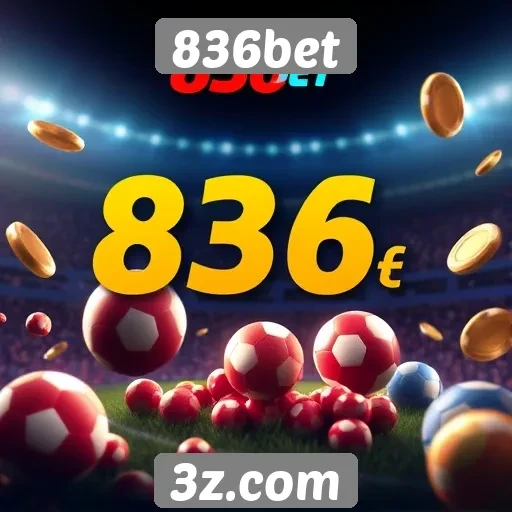 836bet destaca bônus atrativos para novos jogadores